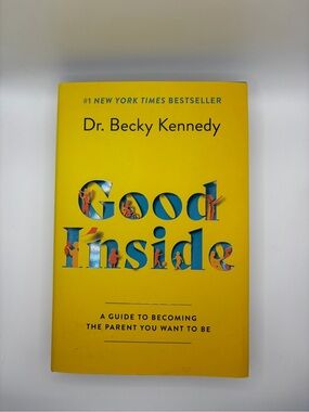 Good Inside by Dr. Becky Kennedy